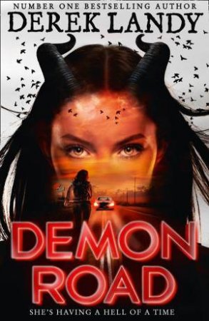 Demon Road by Derek Landy