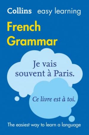 French Grammar: Collins Easy Learning (3rd Edition) by Various