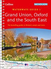 Collins Nicholson Waterways Guides  Grand Union Oxford  The SouthEast No 1 New Edition