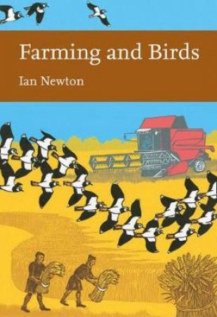 Collins New Naturalist Library - Farmland Birds by Ian Newton