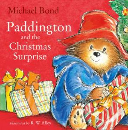 Paddington And The Christmas Surprise by Michael Bond