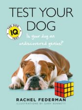 Test Your Dog Is Your Dog An Undiscovered Genius