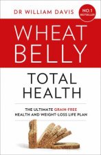 Wheat Belly Total Health