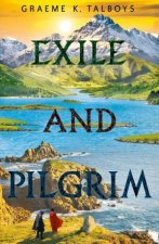 Exile And Pilgrim