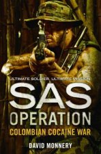 SAS Operation Colombian Cocaine War