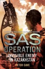 SAS Operation Invisible Enemy in Kazakhstan