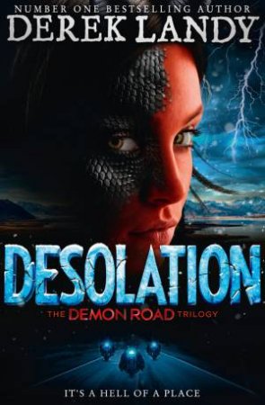 Demon Road - Desolation by Derek Landy