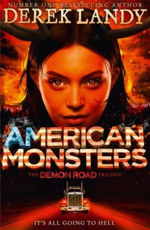 Demon Road (3) - American Monsters by Derek Landy