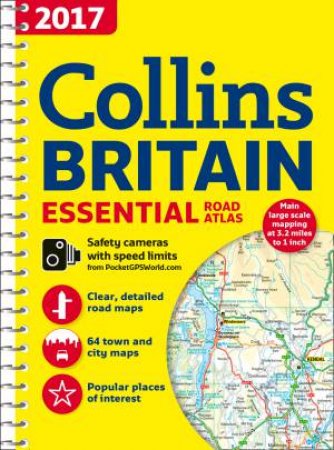 2017 Collins Essential Road Atlas Britain (New Edition) by Various