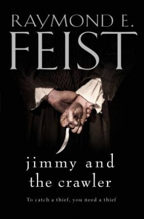 Jimmy And The Crawler (Novella Edition)