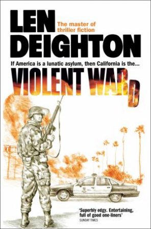 Violent Ward by Len Deighton