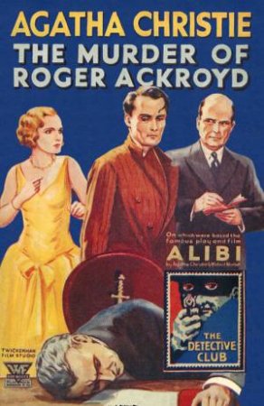 The Murder of Roger Ackroyd [90th Anniversary Edition] by Agatha Christie