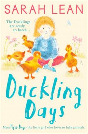Duckling Days by Sarah Lean