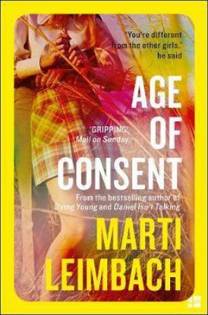 Age Of Consent by Marti Leimbach