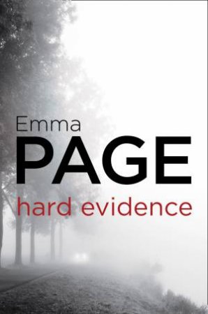 Hard Evidence by Emma Page