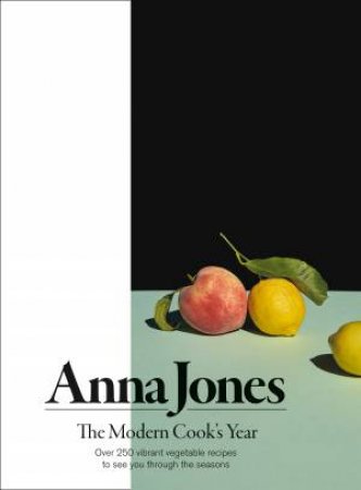 The Modern Cook's Year by Anna Jones