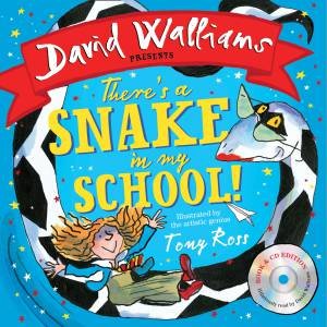 There's A Snake In My School! (Book & CD) by David Walliams & Tony Ross