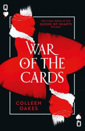War Of The Cards by Colleen Oakes