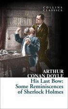 His Last Bow Some Reminiscences of Sherlock Holmes