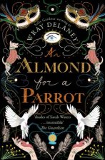 An Almond For A Parrot