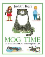 Mog Time Treasury Six Stories About Mog The Forgetful Cat