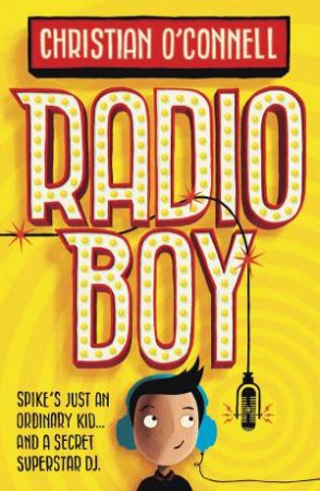 Radio Boy by Christian O'Connell
