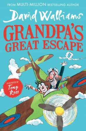 Grandpa's Great Escape by David Walliams