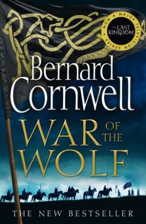War Of The Wolf by Bernard Cornwell