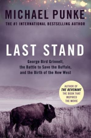 Last Stand by Michael Punke