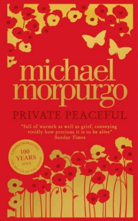 Private Peaceful [Anniversary Edition] by Michael Morpurgo