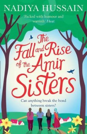 The Fall And Rise Of The Amir Sisters by Nadiya Hussain
