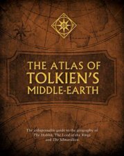 The Atlas Of Tolkiens Middleearth