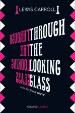 Collins Classics Through The Looking Glass