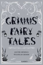 Collins Classics Grimms Fairy Tales