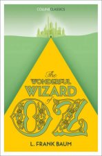 Collins Classics The Wonderful Wizard Of Oz
