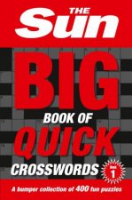 The Sun Big Book Of Quick Crosswords 1