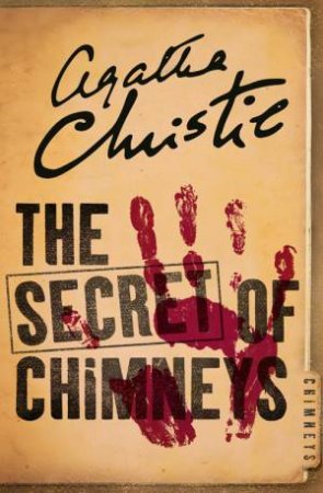 The Secret Of Chimneys by Agatha Christie