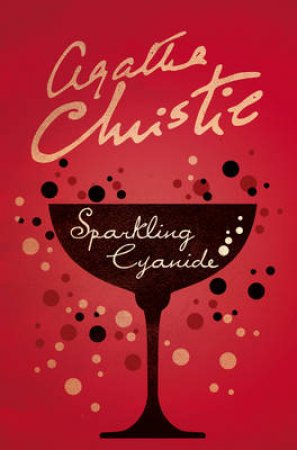 Colonel Race: Sparkling Cyanide by Agatha Christie
