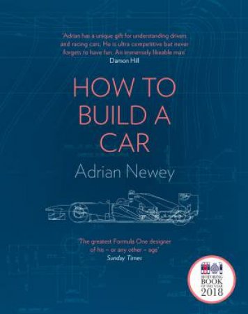 How To Build A Car by Adrian Newey