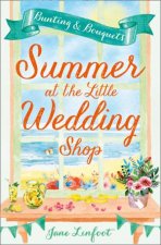 Summer at the Little Wedding Shop