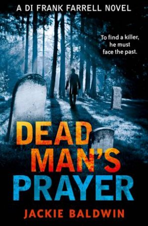 Dead Man's Prayer by Jackie Baldwin