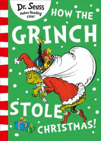 How The Grinch Stole Christmas (Yellow Back Book Edition) by Dr Seuss