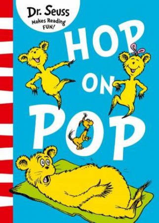 Hop On Pop [Blue Back Book Edition] by Dr Seuss