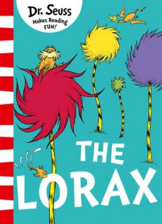 The Lorax [Yellow Back Book Edition] by Dr Seuss