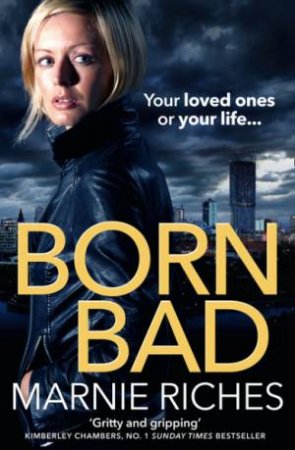 Born Bad by Marnie Riches