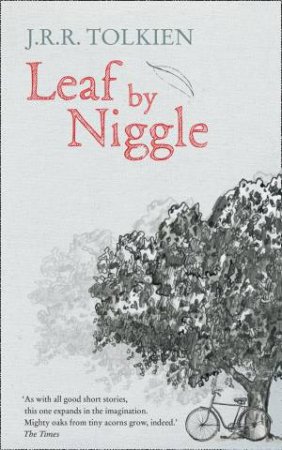 Leaf By Niggle by J R R Tolkien
