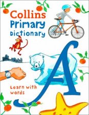 Collins Primary Dictionary Illustrated Learning Support For Age 7