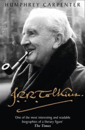 J. R. R. Tolkien: A Biography by Humphrey Carpenter