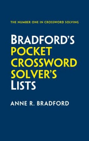 Collins Bradford's Pocket Crossword Solver's Lists by Anne R. Bradford