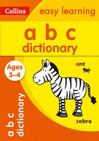 Collins Easy Learning: ABC Dictionary Ages 3 To 4